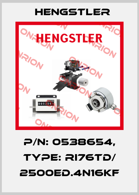 p/n: 0538654, Type: RI76TD/ 2500ED.4N16KF Hengstler