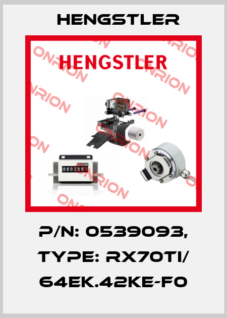p/n: 0539093, Type: RX70TI/ 64EK.42KE-F0 Hengstler