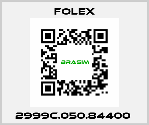 2999C.050.84400  Folex