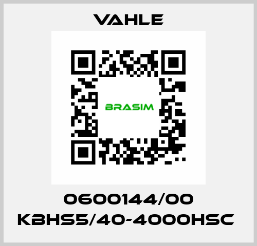 0600144/00 KBHS5/40-4000HSC  Vahle