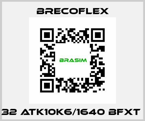 32 ATK10K6/1640 BFXT  Brecoflex