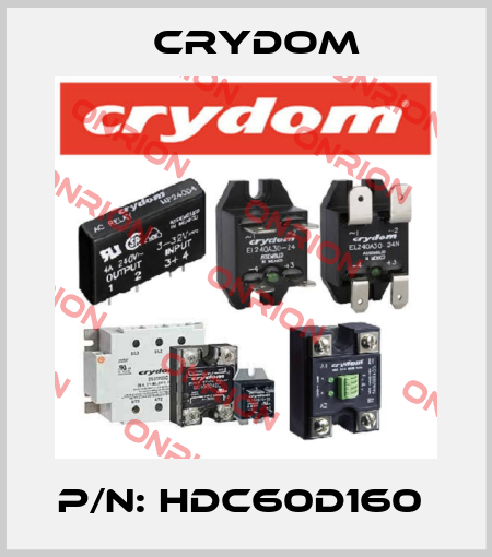 P/N: HDC60D160  Crydom