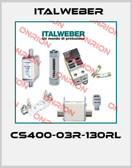 CS400-03R-130RL  Italweber