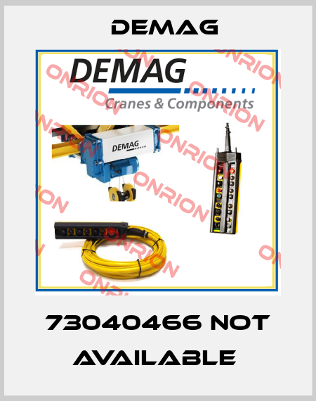 73040466 not available  Demag