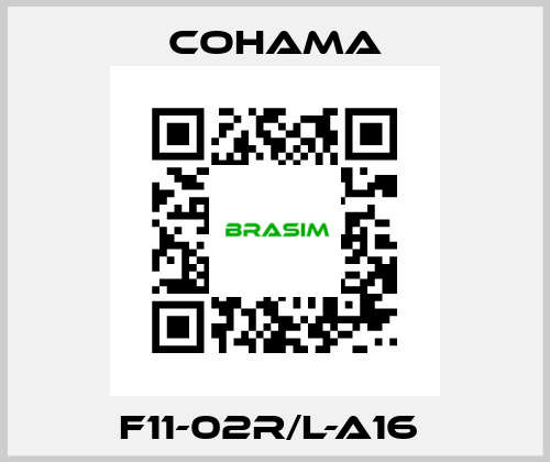 F11-02R/L-A16  Cohama