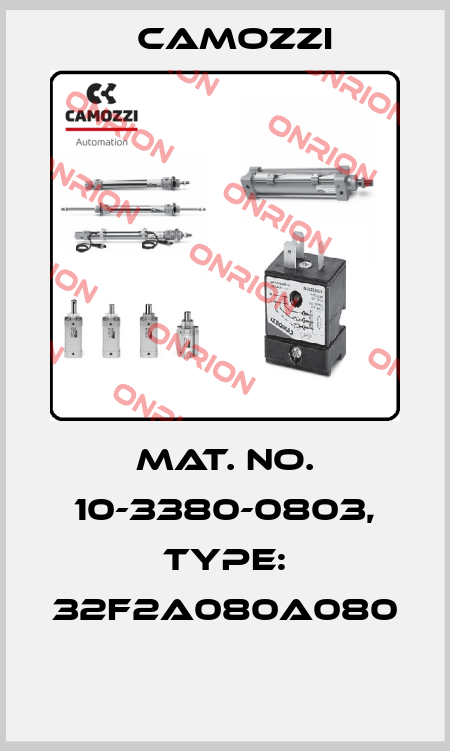 Mat. No. 10-3380-0803, Type: 32F2A080A080  Camozzi