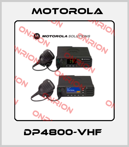  DP4800-VHF  Motorola