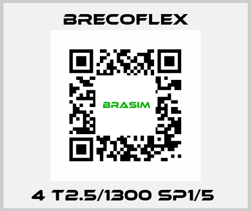 4 T2.5/1300 SP1/5  Brecoflex