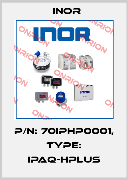 P/N: 70IPHP0001, Type: IPAQ-HPLUS Inor