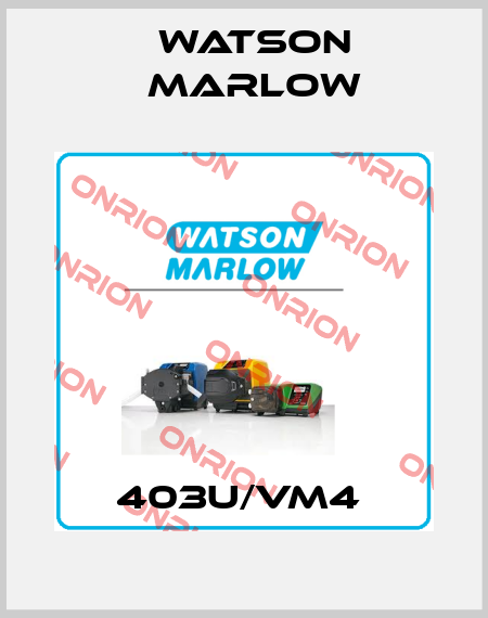 403U/VM4  Watson Marlow