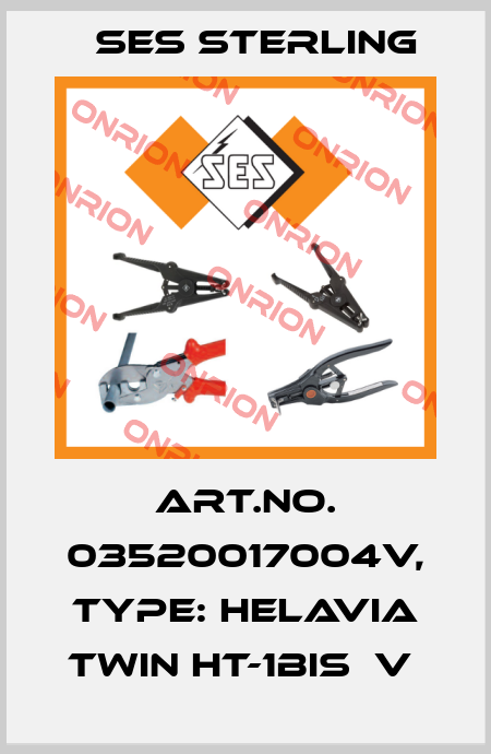 Art.No. 03520017004V, Type: Helavia Twin HT-1bis  V  Ses Sterling