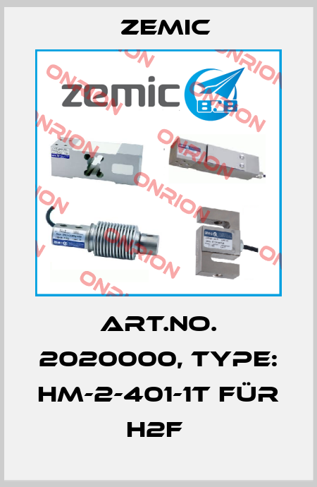 Art.No. 2020000, Type: HM-2-401-1t für H2F  ZEMIC