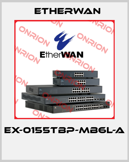 EX-0155TBP-MB6L-A  Etherwan