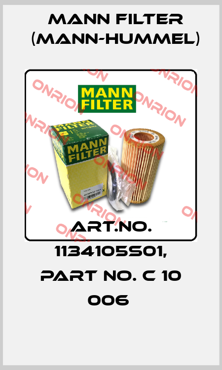 Art.No. 1134105S01, Part No. C 10 006  Mann Filter (Mann-Hummel)