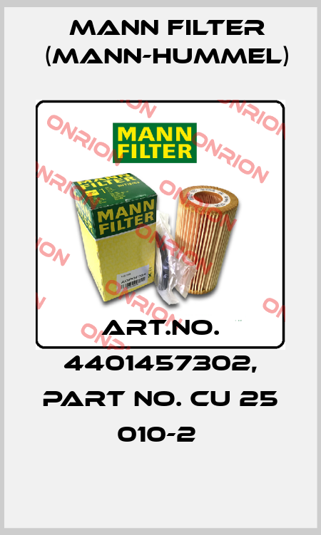 Art.No. 4401457302, Part No. CU 25 010-2  Mann Filter (Mann-Hummel)