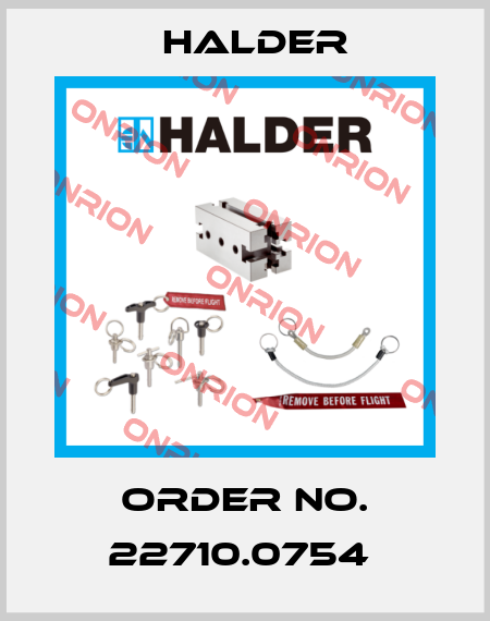 Order No. 22710.0754  Halder