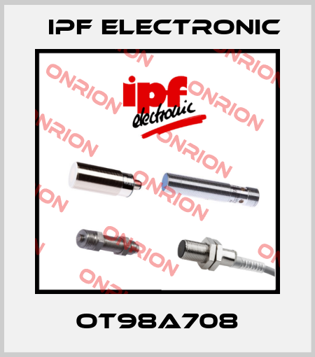 OT98A708 IPF Electronic