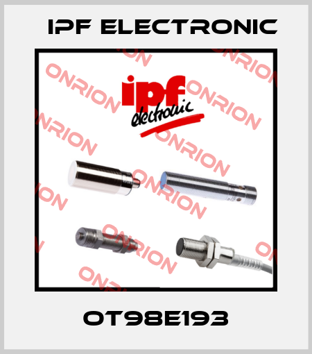 OT98E193 IPF Electronic