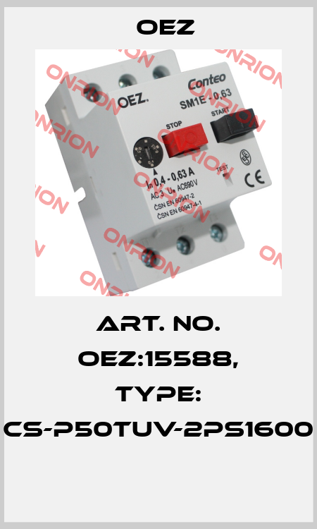 Art. No. OEZ:15588, Type: CS-P50TUV-2PS1600  OEZ