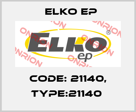 Code: 21140, Type:21140  Elko EP