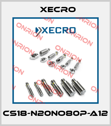 CS18-N20NO80P-A12 Xecro