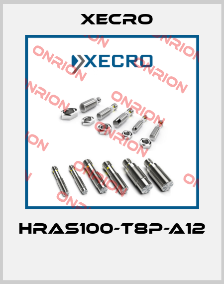 HRAS100-T8P-A12  Xecro