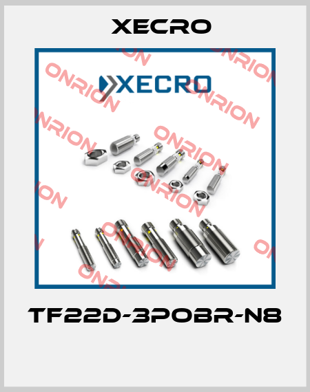 TF22D-3POBR-N8  Xecro