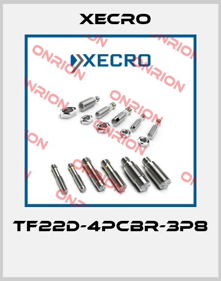 TF22D-4PCBR-3P8  Xecro