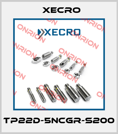 TP22D-5NCGR-S200 Xecro