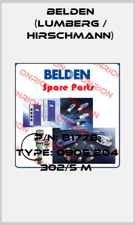 P/N: 81778, Type: 0905 204 302/5 M  Belden (Lumberg / Hirschmann)