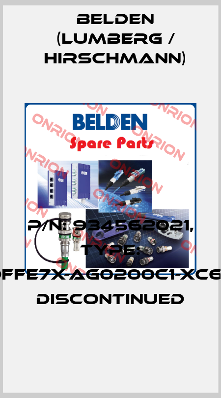 P/N: 934562021, Type: GAN-DFFE7X-AG0200C1-XC607-AD  discontinued Belden (Lumberg / Hirschmann)