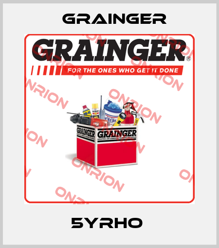 5YRHO  Grainger