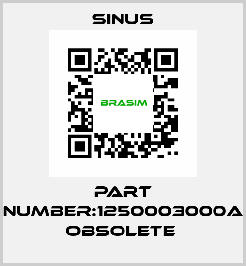 Part Number:1250003000A obsolete  Sinus