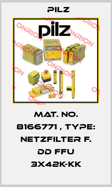 Mat. No. 8166771 , Type: Netzfilter f. DD FFU 3X42K-KK Pilz