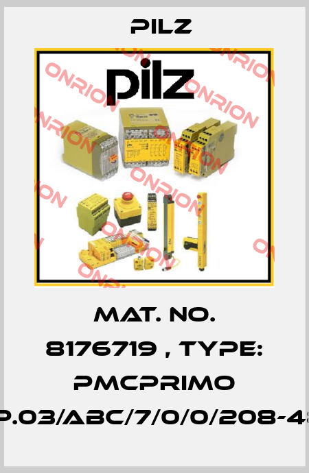 Mat. No. 8176719 , Type: PMCprimo DriveP.03/ABC/7/0/0/208-480VAC Pilz
