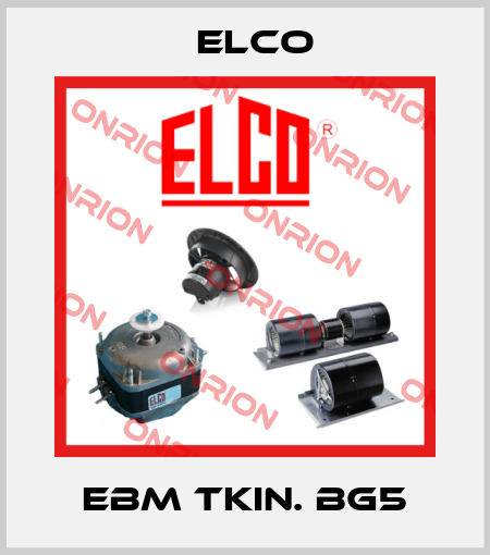 EBM TKIN. BG5 Elco