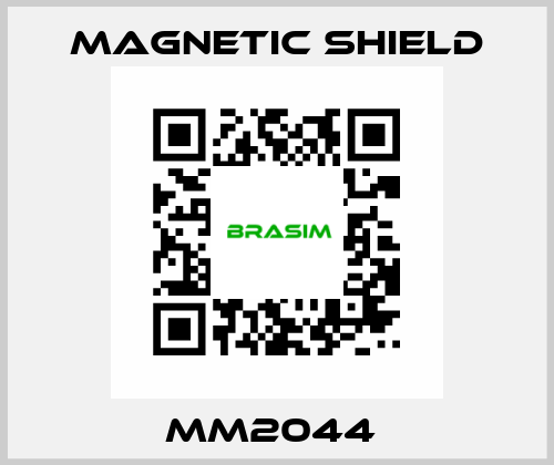 MM2044  Magnetic Shield