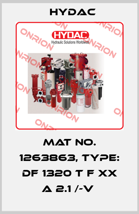 Mat No. 1263863, Type: DF 1320 T F XX A 2.1 /-V  Hydac
