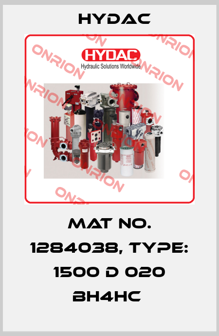 Mat No. 1284038, Type: 1500 D 020 BH4HC  Hydac