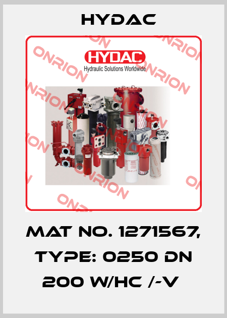 Mat No. 1271567, Type: 0250 DN 200 W/HC /-V  Hydac