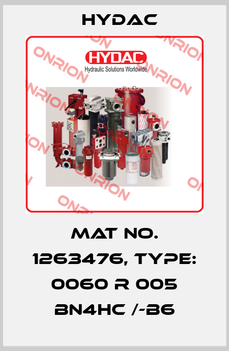 Mat No. 1263476, Type: 0060 R 005 BN4HC /-B6 Hydac