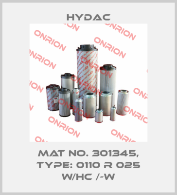 Mat No. 301345, Type: 0110 R 025 W/HC /-W Hydac