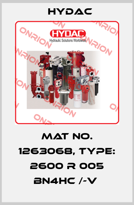 Mat No. 1263068, Type: 2600 R 005 BN4HC /-V  Hydac