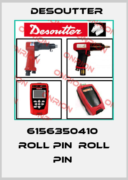 6156350410  ROLL PIN  ROLL PIN  Desoutter