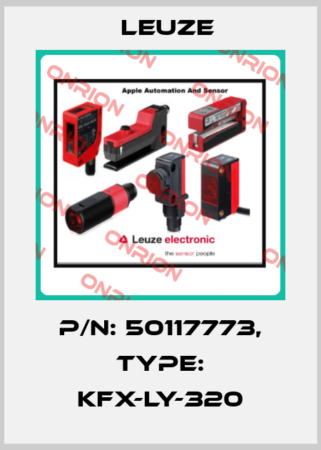 p/n: 50117773, Type: KFX-LY-320 Leuze