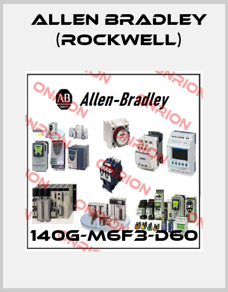 140G-M6F3-D60 Allen Bradley (Rockwell)