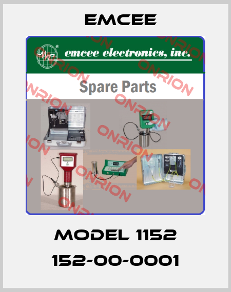 Model 1152 152-00-0001 Emcee