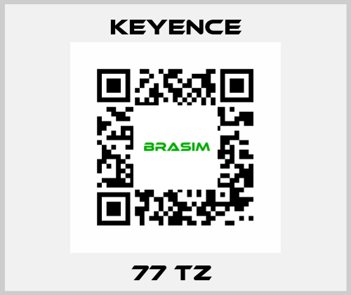 77 TZ  Keyence