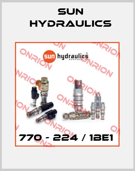 770 - 224 / 1BE1  Sun Hydraulics