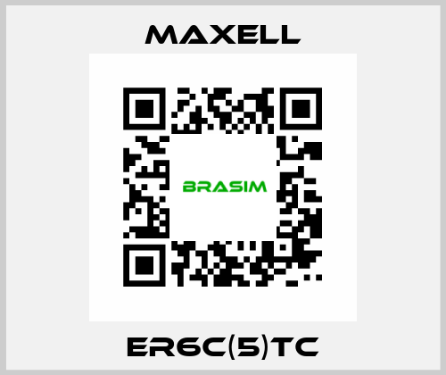 ER6C(5)TC MAXELL